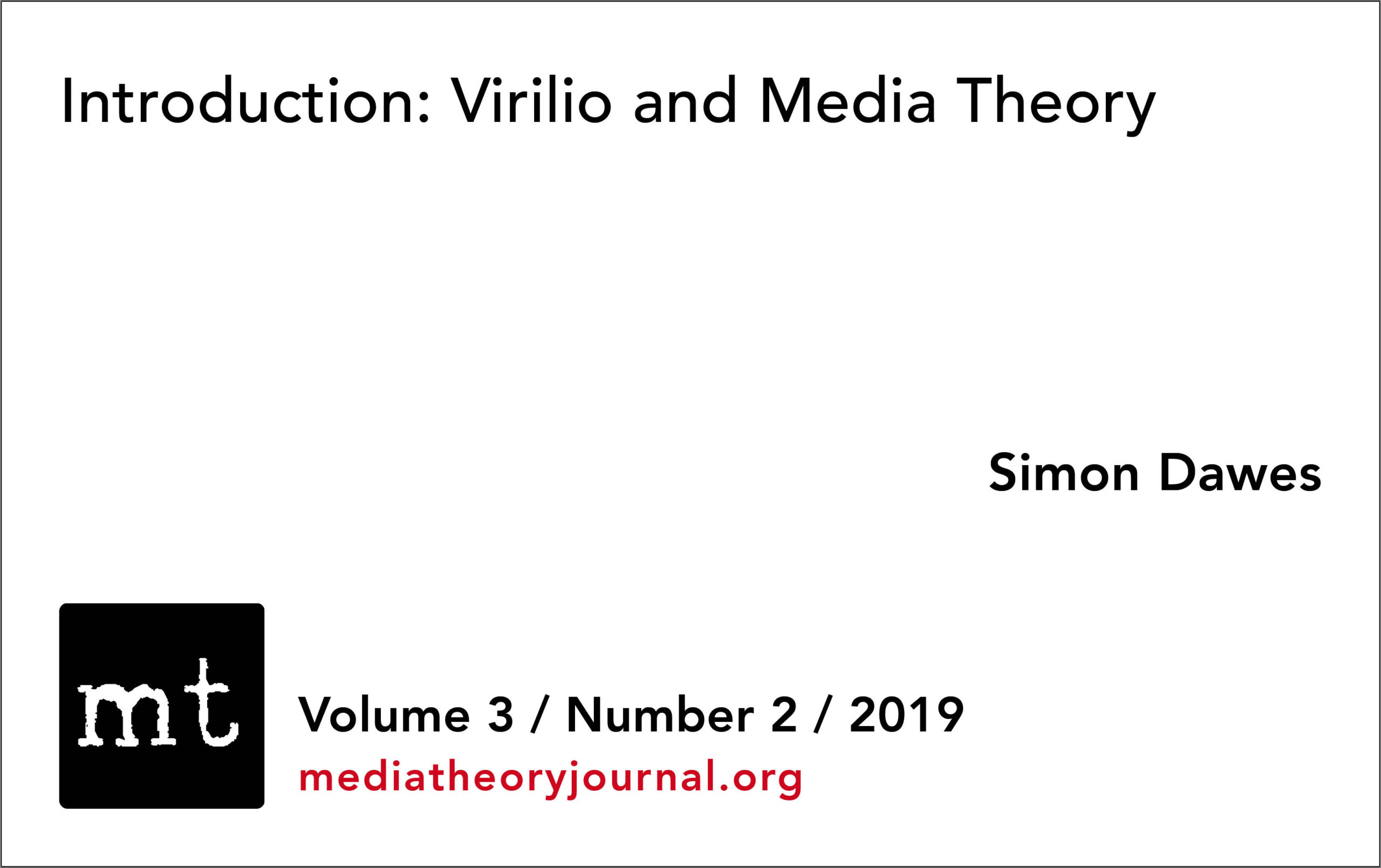 Simon Dawes: Paul Virilio and Media Theory