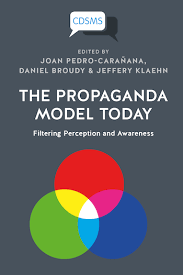 Discussion: The Propaganda Model Today