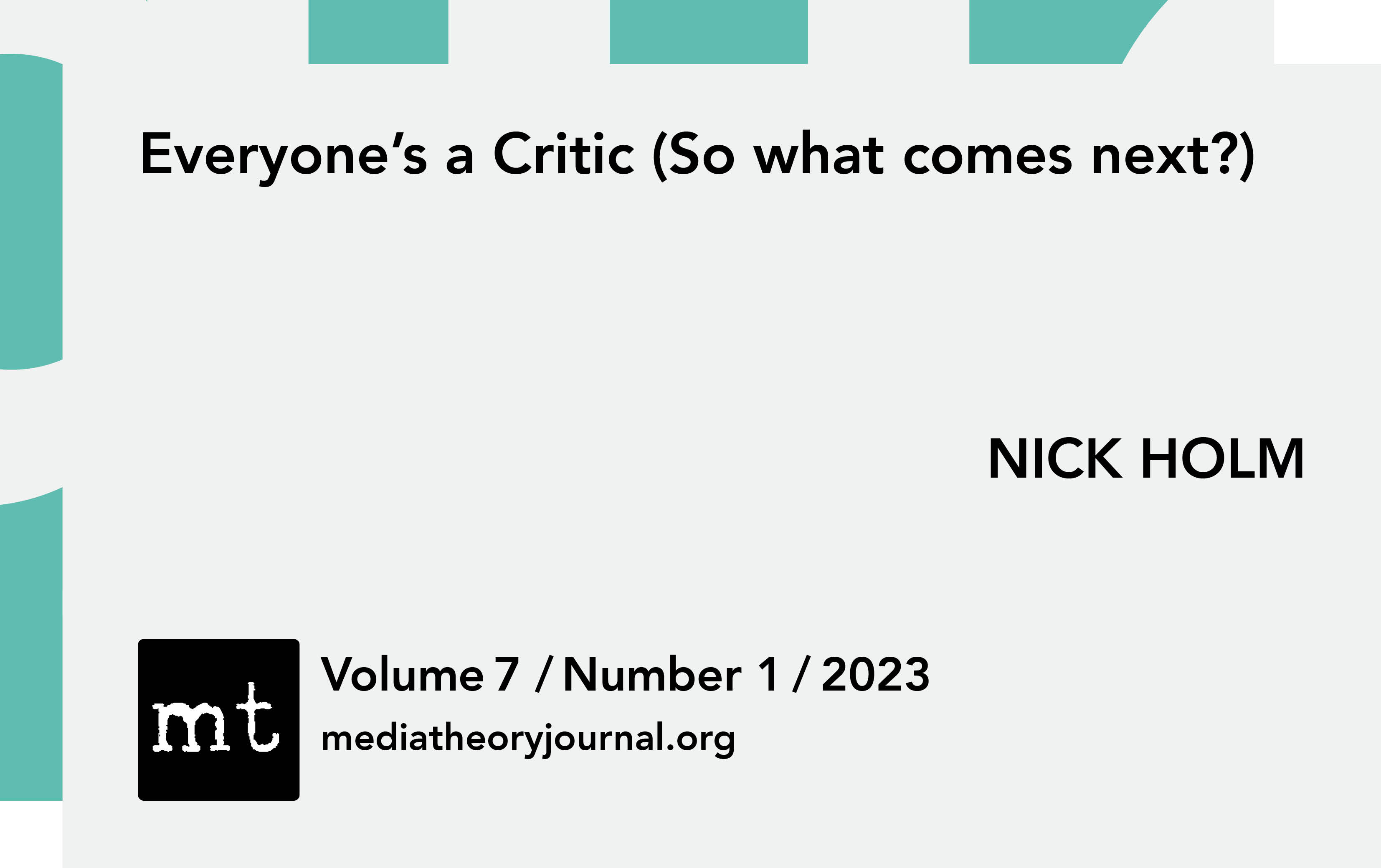 NICHOLAS HOLM: Everyone’s a Critic