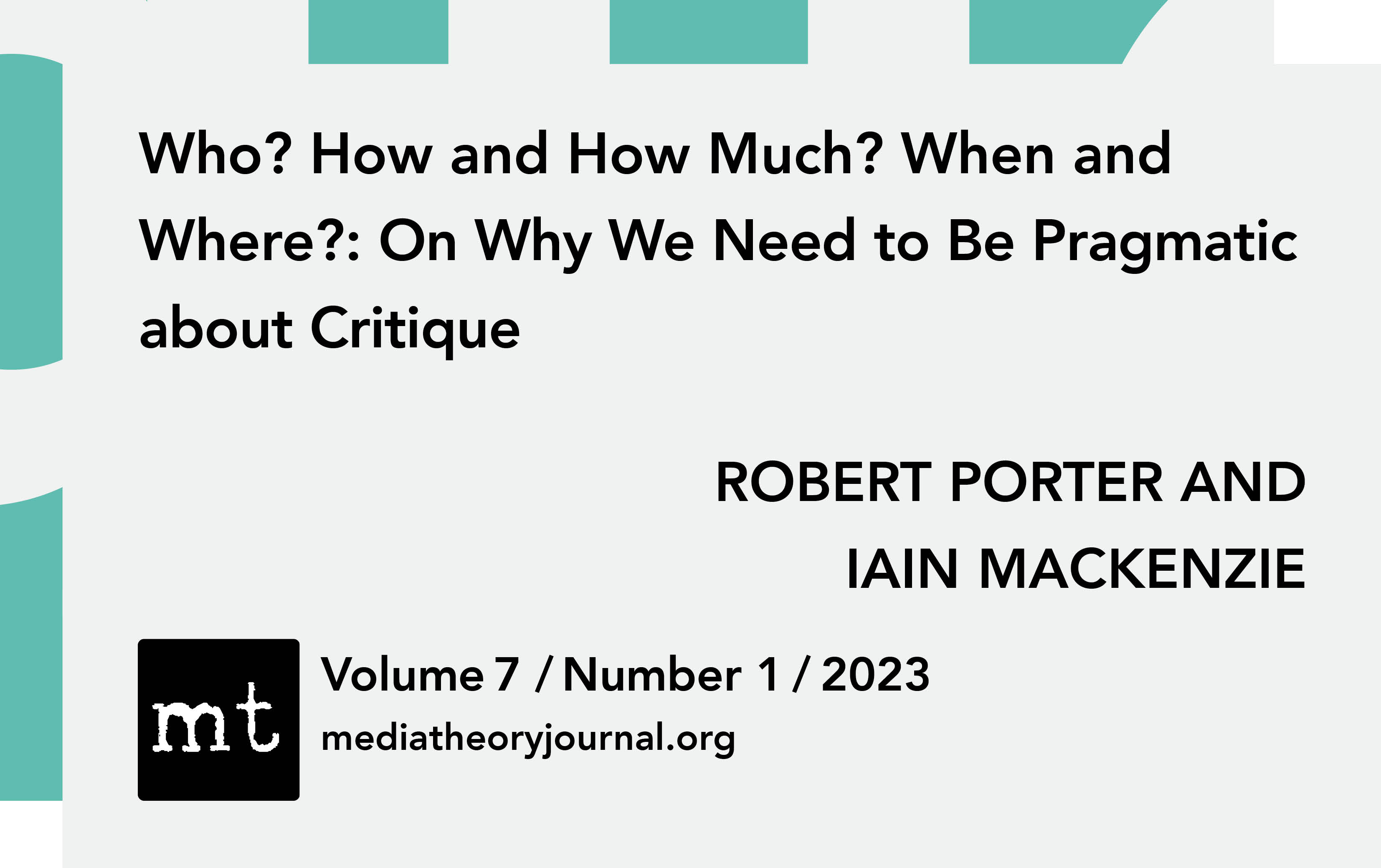 ROBERT PORTER & IAIN MACKENZIE: On Why We Need to Be Pragmatic about Critique