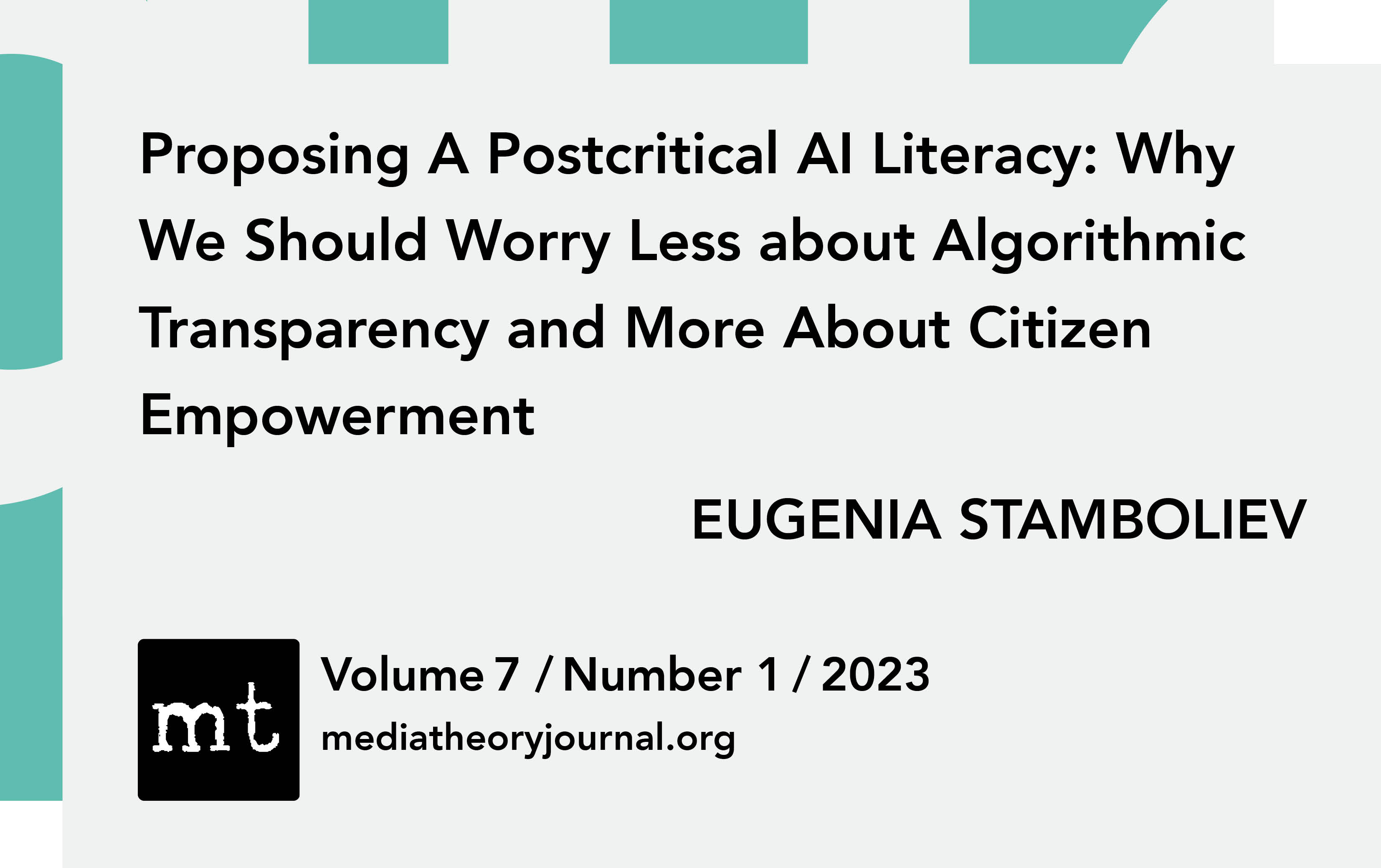 EUGENIA STAMBOLIEV: Proposing a Postcritical AI Literacy
