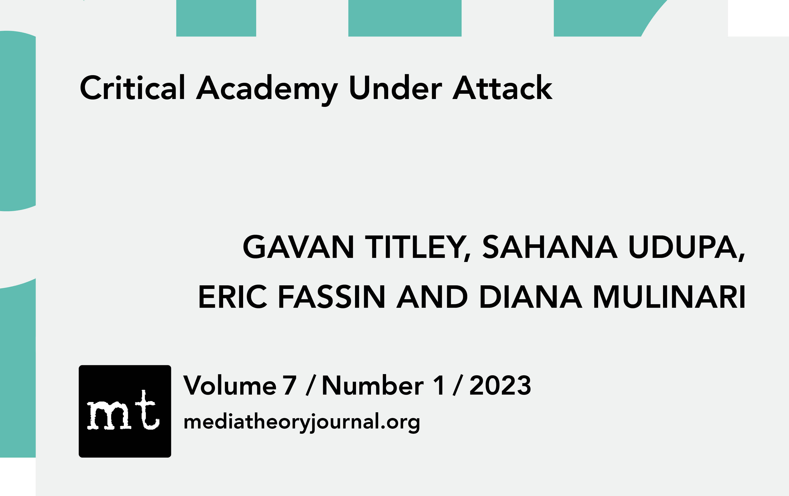 GAVAN TITLEY ET AL.: Critical Academy under Attack