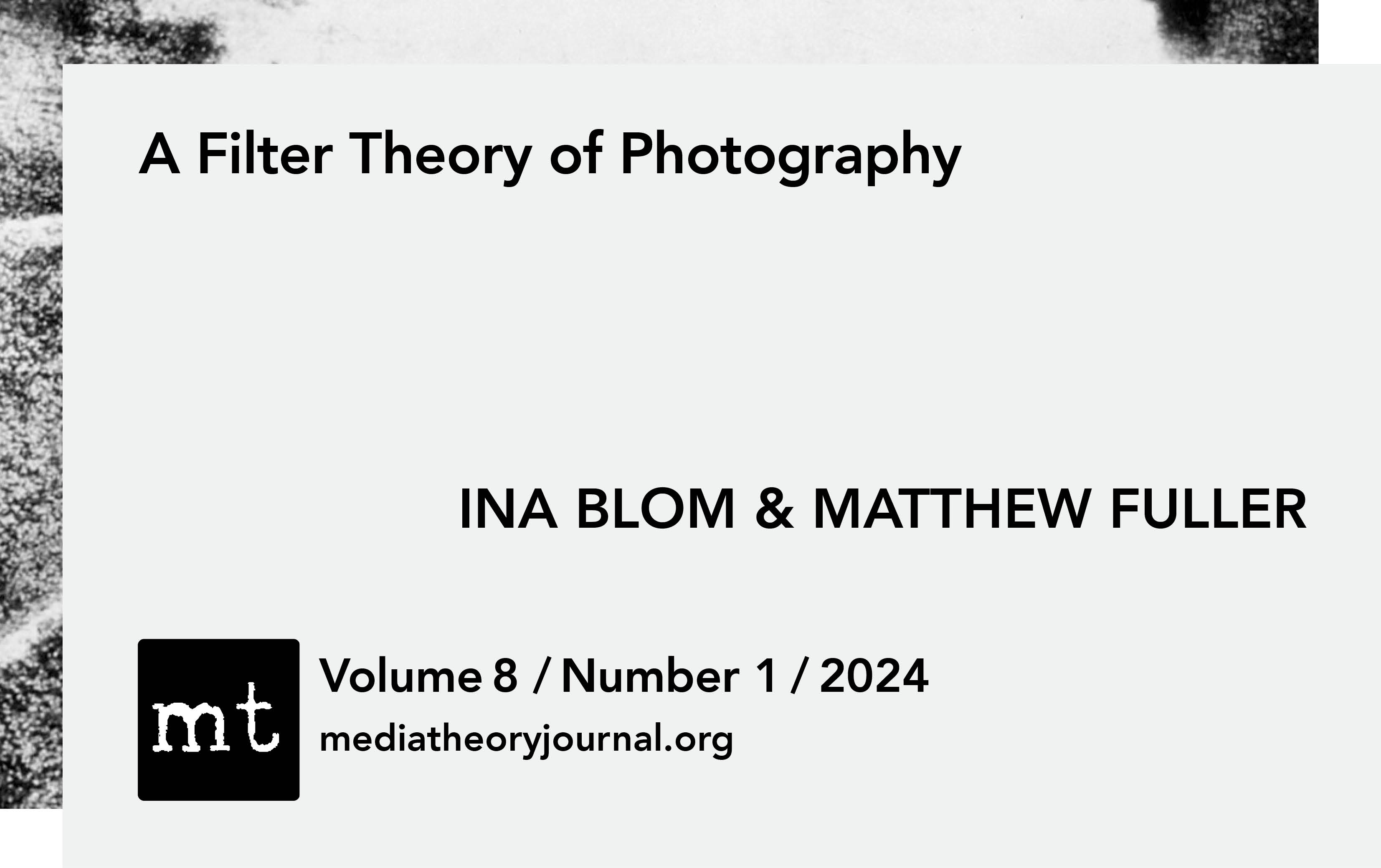 INA BLOM & MATTHEW FULLER: A Filter Theory of Photography