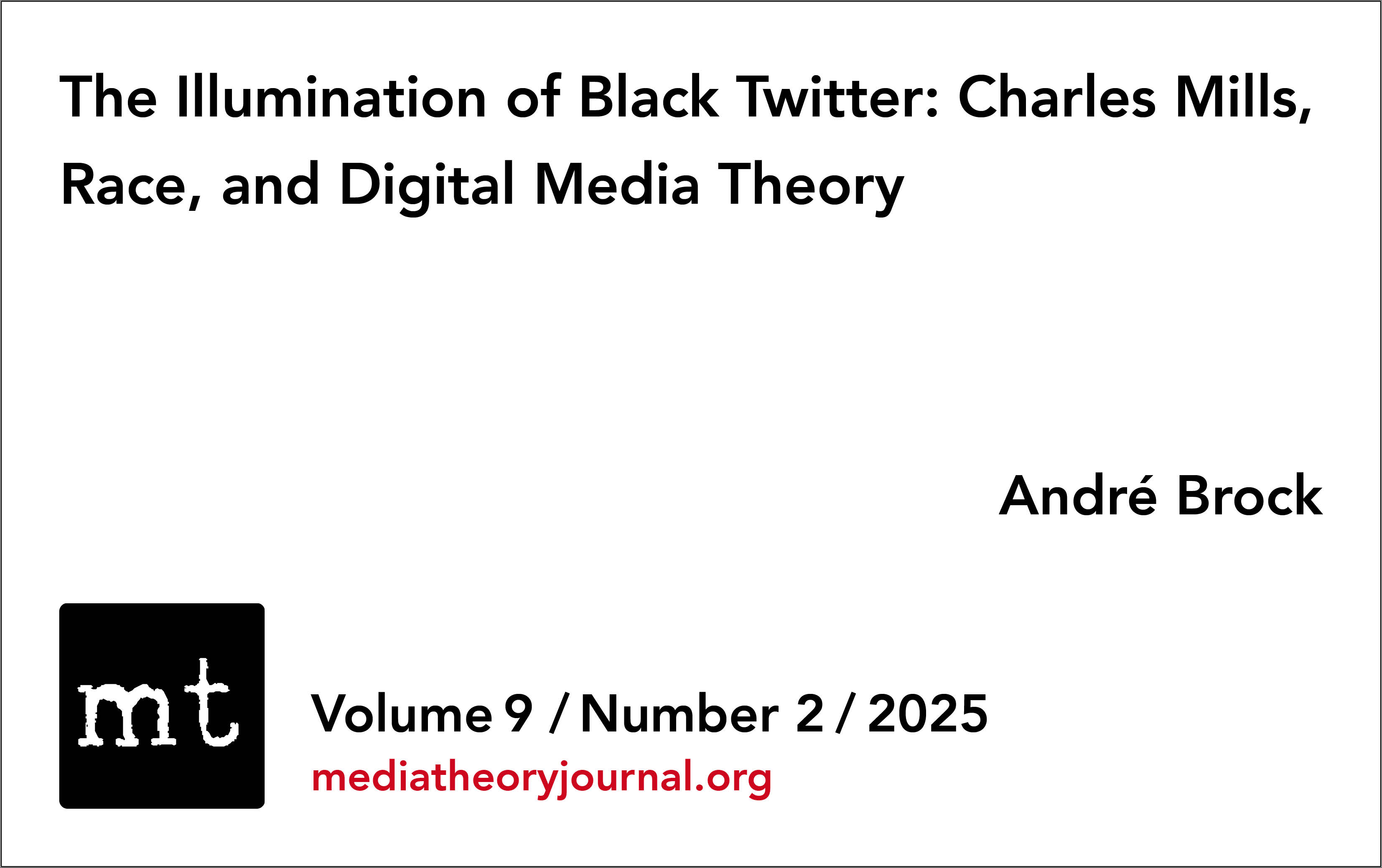 ANDRÉ BROCK: The Illumination of Black Twitter