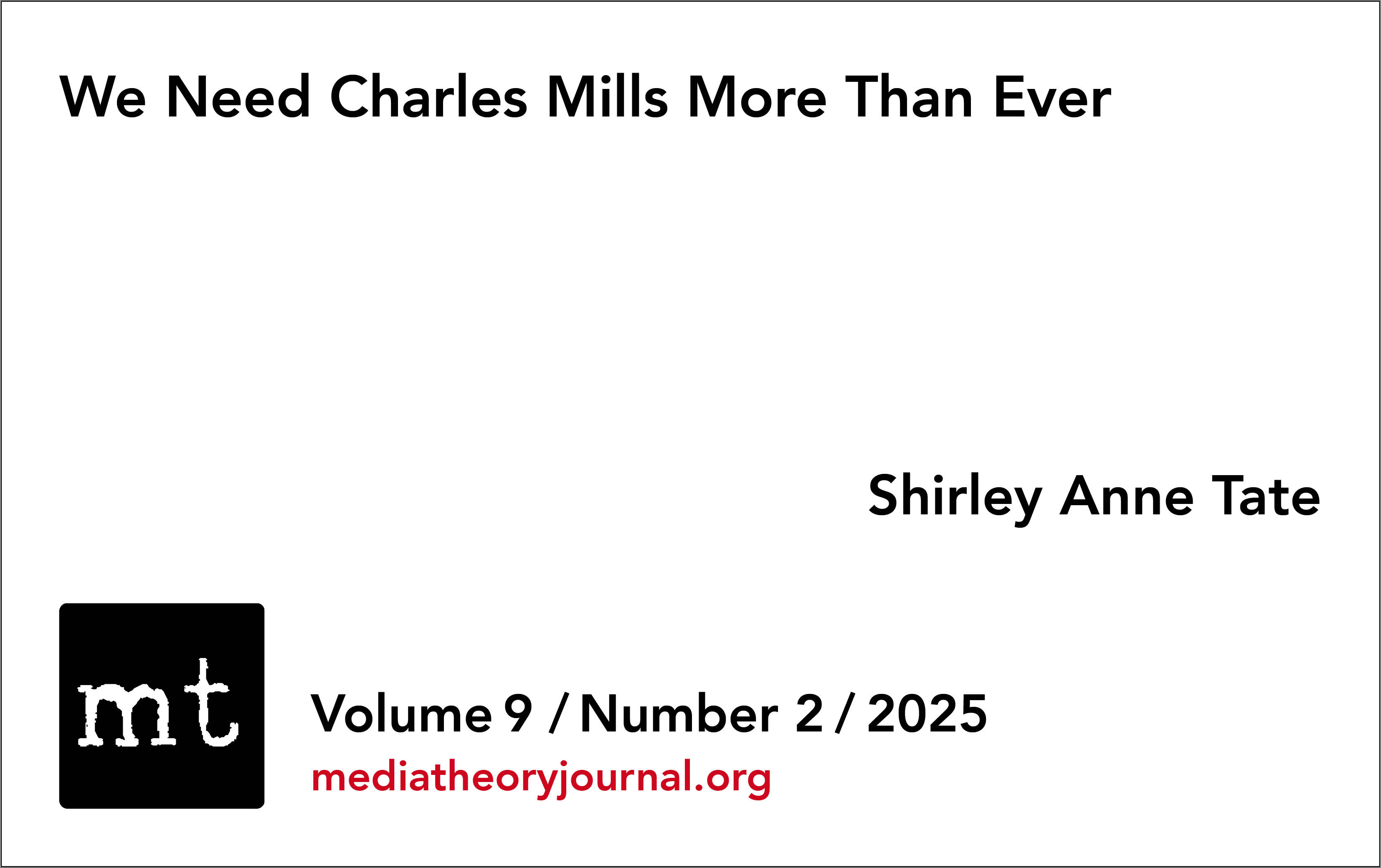 SHIRLEY ANNE TATE: We Need Charles Mills More Than Ever